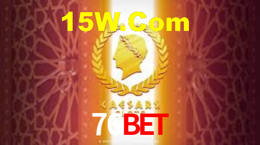 76Bet,76Bet Vip Login